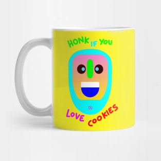 Honk if you love cookies Mug